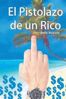 El Pistolazo de un Rico