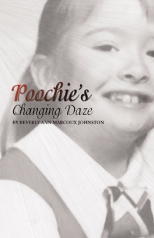 Poochie’s Changing Daze