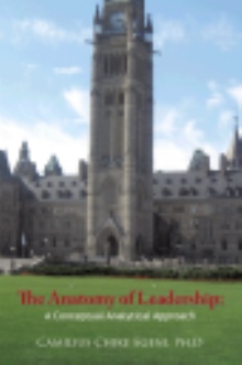 The Anatomy of Leadership: A Conceptual Analytical Approach