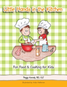 Little Hands in the Kitchen