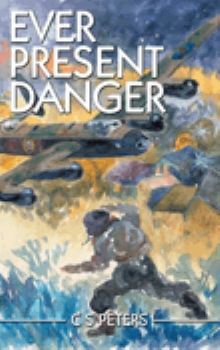 Ever Present Danger