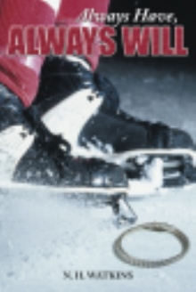 Always Have, Always Will