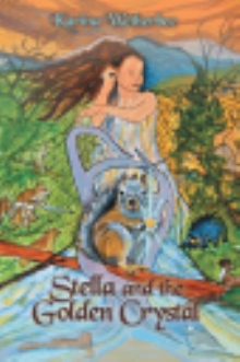 Stella and the Golden Crystal