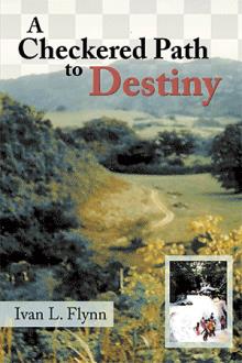 A Checkered Path to Destiny