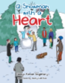 A SNOWMAN WITH A HEART