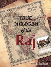 TRUE CHILDREN of the Raj