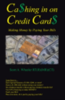 Cashing In on Credit Cards