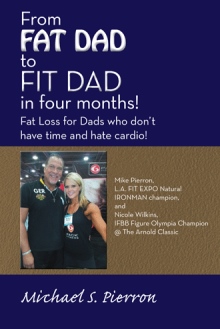 "From FAT DAD to FIT DAD in four months!"
