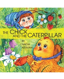 The Chick and the Caterpillar