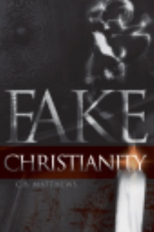 Fake Christianity