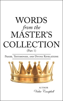 WORDS FROM THE MASTER'S COLLECTION