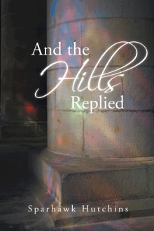 And the Hills Replied