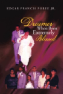 Dreamer Who’s Been Extremely Blessed