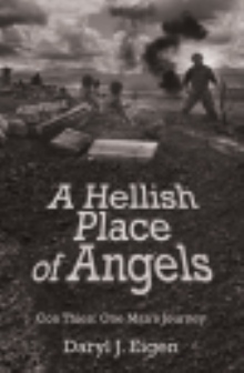 A Hellish Place of Angels