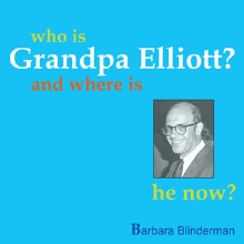 Who Is Grandpa Elliott?