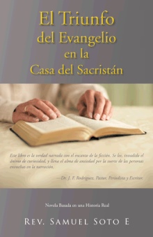 El Triunfo del Evangelio en la Casa del Sacristán