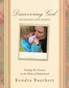 Discovering God in Diapers and Dishes