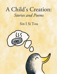 A Child’s Creation: Stories and Poems