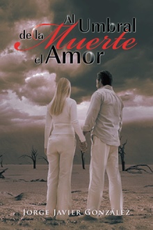 Al umbral de la muerte el amor