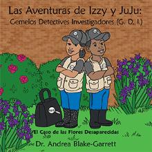 Las Aventuras de Izzy y JuJu: Gemelos Detectives Investigadores (G. D. I.)
