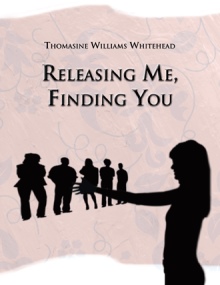 Releasing Me, Finding You
