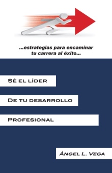 Sé el líder de tu desarrollo profesional