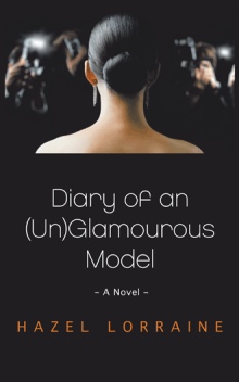 Diary of an (Un)Glamourous Model