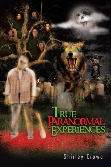 True Paranormal Experiences