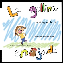 La gallina enojada