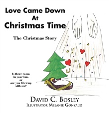 Love Came Down At Christmas Time