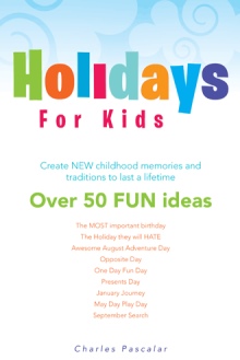 Holidays For Kids