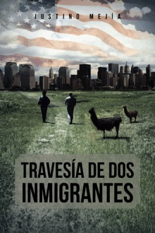 TRAVESÍA DE DOS INMIGRANTES