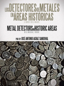 Los Detectores de Metales en Áreas Históricas