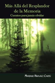 Más allá del resplandor de la memoria