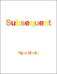 Subsequent