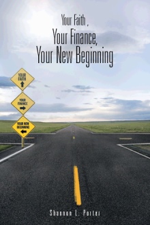 Your Faith , Your Finance, Your New Beginning