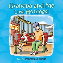 Grandpa and Me Love Hotdogs!