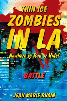 Thin Ice Zombies In LA Nowhere to Run or Hide!