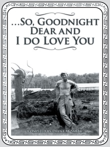 …So, Goodnight Dear and I do Love You
