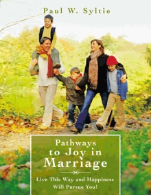 Pathways to Joy in Marriage