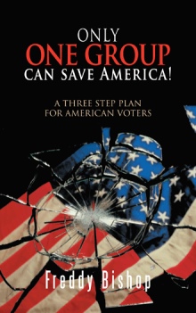 Only one group can save America!