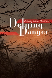 Defying Danger