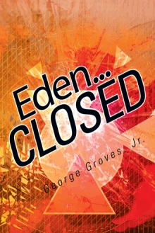 Eden... CLOSED