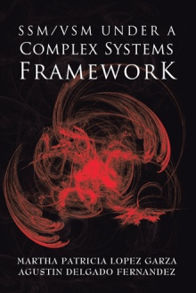 SSM/VSM UNDER A COMPLEX SYSTEMS FRAMEWORK