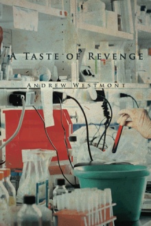 A  TASTE OF REVENGE