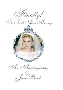 Finally! The Truth About Marriage