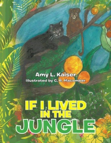 If I Lived In The Jungle