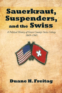 Sauerkraut, Suspenders, and the Swiss