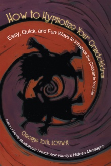 How to Hypnotize Your Grandchildren