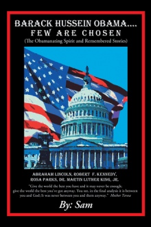 Barack Hussein Obama ….Few Are Chosen